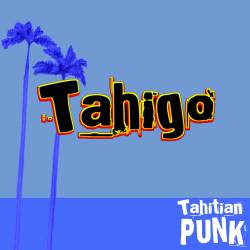 Tahigo : Tahitian Punk